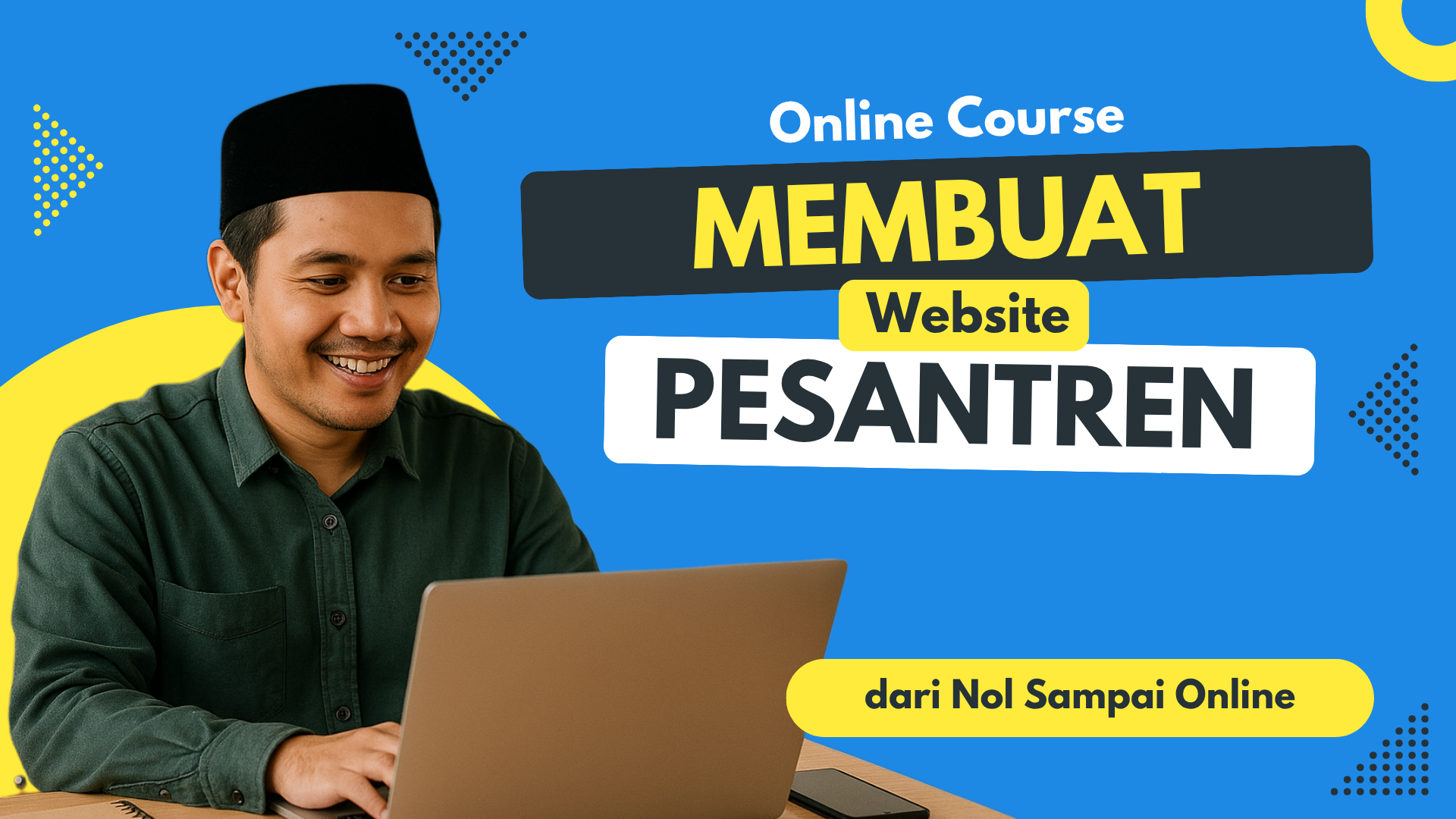 Membuat Website Pesantren dari Nol Sampai Online